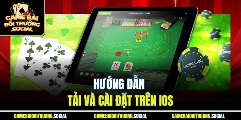 Hướng dẫn tải game đánh bài phỏm đổi thưởng trên iOS